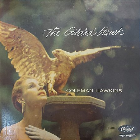 LP - Coleman Hawkins – The Gilded Hawk