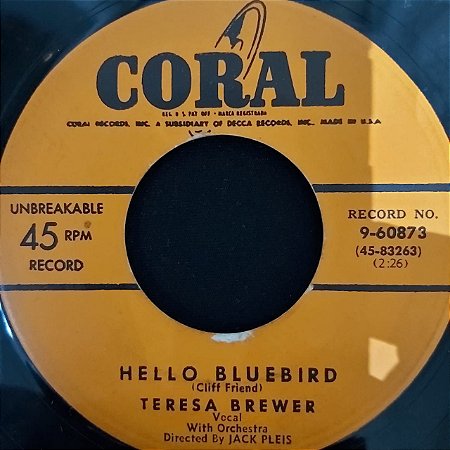 COMPACTO - Teresa Brewer ‎– Hello Bluebird / Till I Waltz Again With You (Importado US)