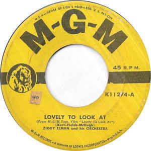 COMPACTO - Ziggy Elman And His Orchestra* ‎– Lovely To Look At / Smoke Gets In Your Eyes