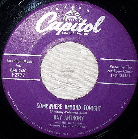 COMPACTO - Ray Anthony & His Orchestra ‎– Somewhere Beyond Tonight / Dance  My Heart