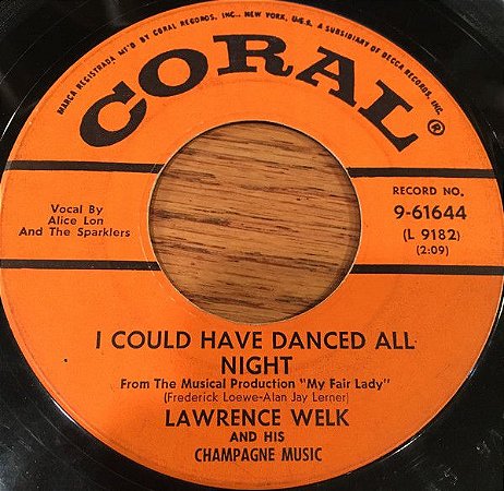 COMPACTO - Lawrence Welk – I Could Have Danced All Night / On The Street Where You Live