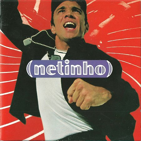 CD - Netinho ‎– Me Leva