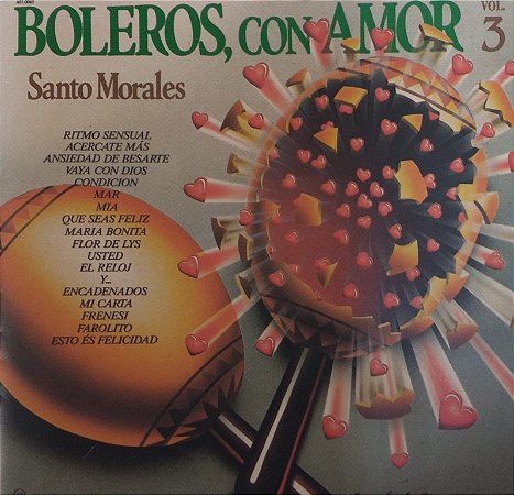 CD - Santo Morales - Boleros con Amor - Vol. 3