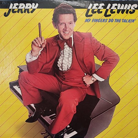 LP - Jerry Lee Lewis – My Fingers Do The Talkin' (Importado US)