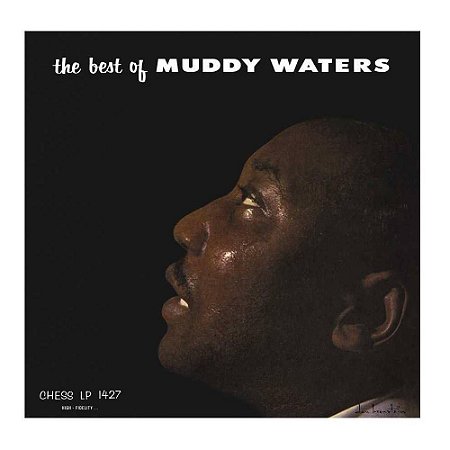 LP - Muddy Waters – The Best Of Muddy Waters - IMPORTADO (Europe) (NOVO - LACRADO)