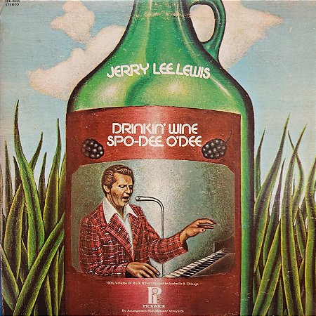 LP - Jerry Lee Lewis – Drinkin' Wine Spo-Dee O'Dee (Importado US)