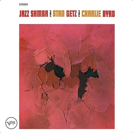 LP  Stan Getz, Charlie Byrd – Jazz Samba (Importado - Novo - Lacrado)