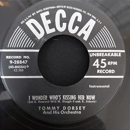 COMPACTO - Tommy Dorsey - Falling In Love With Love / I Wonder Who's Kissing Her Now - (Importado US) (7")