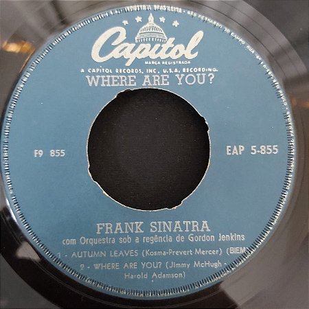 COMPACTO - Frank Sinatra - Autumn Leaves / Where Are You / I' A Fool to Want You - (Importado US) (7")