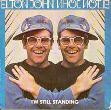 Compacto - Elton John – I'm Still Standing / Choc Ice Goes Mental