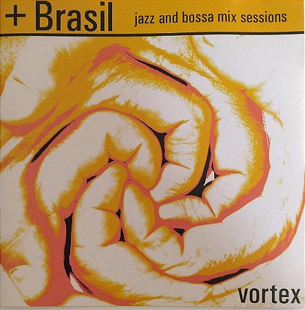 CD - Vários Artistas - + Brazil- Jazz and Bossa Mix Sessions