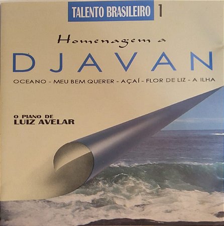 CD - O Piano de Luiz Avellar - Homenagem a Djavan (Talento Brasileiro 1)