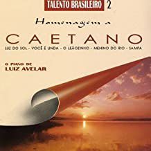 CD - O Piano de Luiz Avellar - Homenagem a Caetano Veloso (Talento Brasileiro 2)