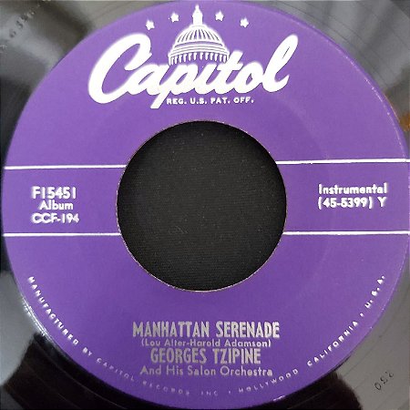 COMPACTO - Georges Tzipine - Manhattan Seranade / Songs My Mother Taught Me (Importado US) (7")