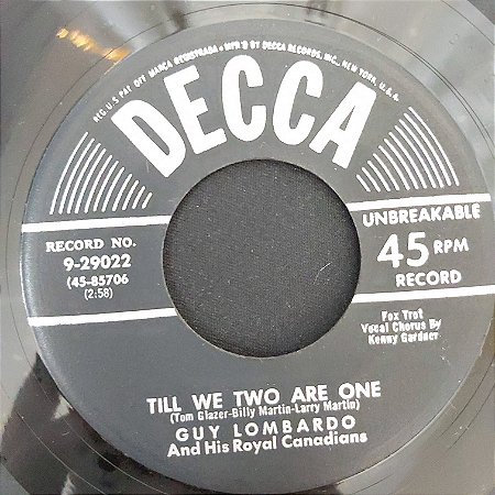 COMPACTO - Guy Lombardo - Till We Two Are One / Our Heartbreaking Waltz (Importado US) (7")