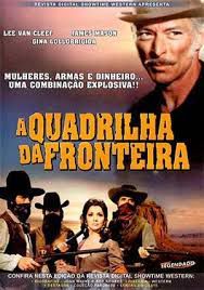 DVD - A Quadrilha da Fronteira (1971)