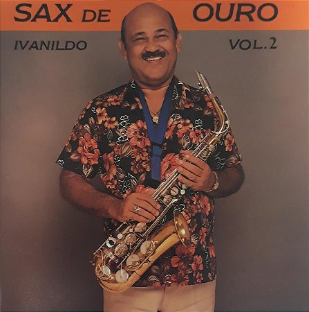 CD - Ivanildo – Sax de ouro vol2