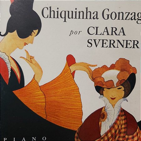 CD - CLara Sverner - Chiquinha Gonzaga Por Clara Sverner