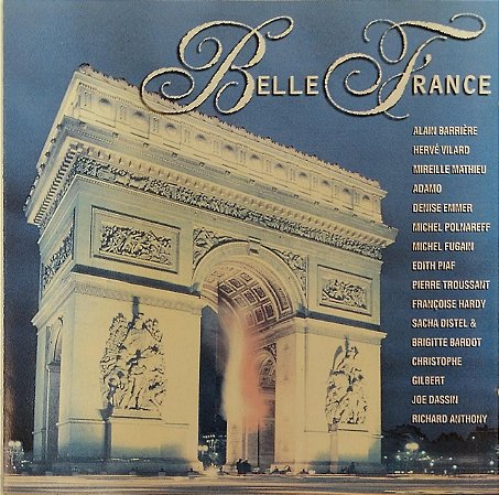 CD - Belle France. Vol. 1 (Vários Artistas)