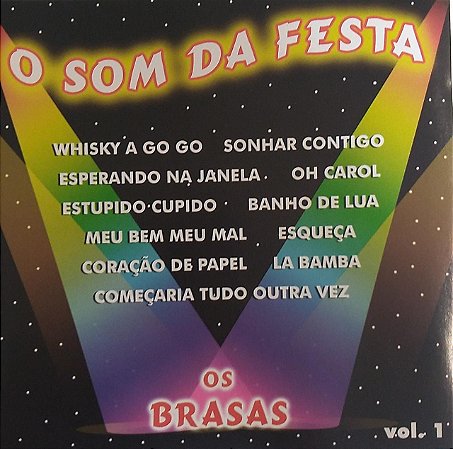 CD - Os Brasas - O Som da Festa - Vol. 1
