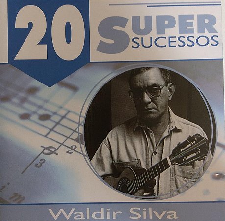 CD - Waldir Silva (Coleção 20 Super Sucessos)