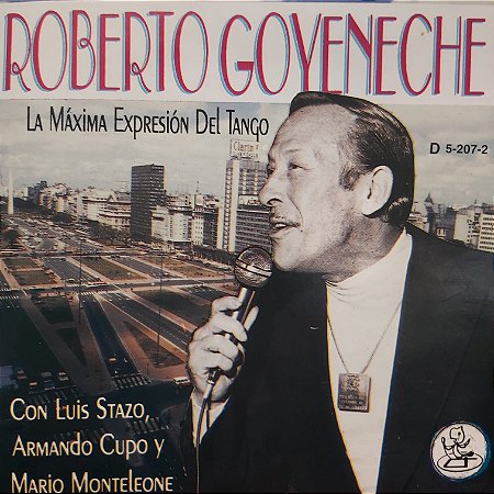 CD - Roberto Goyeneche - La Maxima Expresion Del Tango (Importado Argentina)