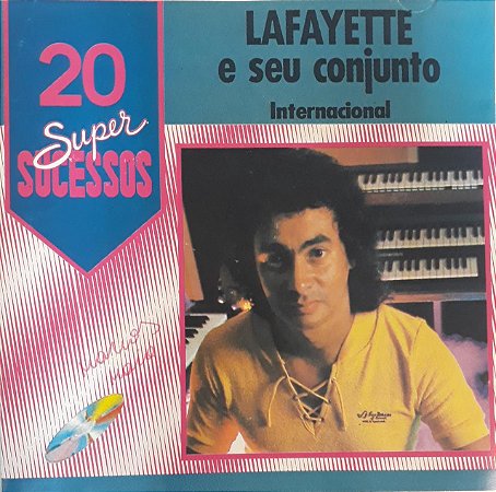 CD – Lafayette e seu conjunto (Internacional) (Coleção 20 Super Sucessos)
