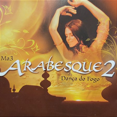 CD - Arabesque 2 - Dança do Fogo (Vários Artistas)