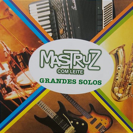 CD - Mastruz com Leite - Grandes Solos