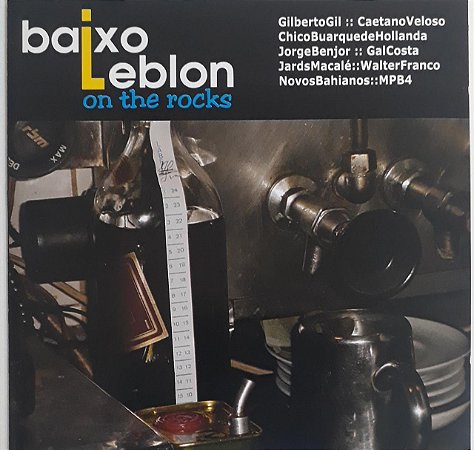 CD - Baixo Leblon on the rocks mix 3.0 (Vários Artistas)