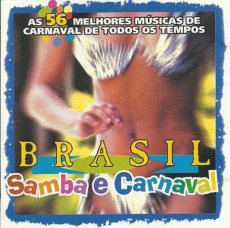 CD - Banda Folia Brasileira – Brasil - Samba E Carnaval (As 56 Melhores Músicas De Carnaval De Todos Os Tempos)