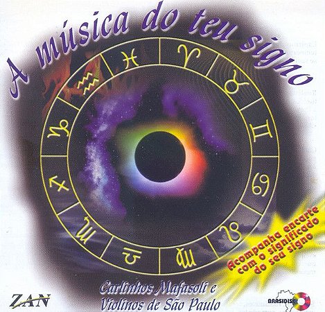 CD - Carlinhos Mafasoli e Violinos de São Paulo - A Música do Teu Signo