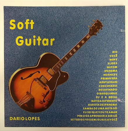 CD - Dario Lopes – Soft Guitar