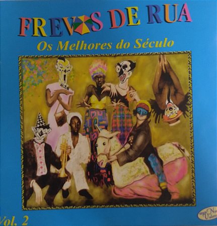 CD - Frevos de Rua - Os Melhores do Século - Vol . 2