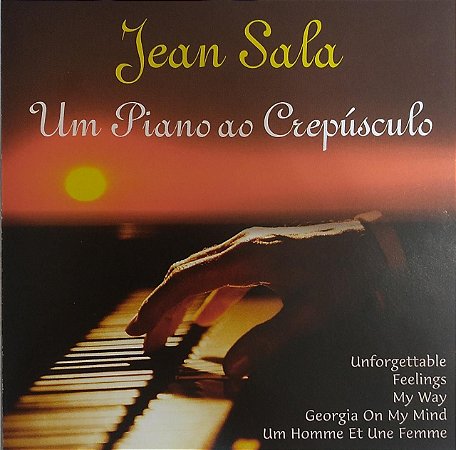 CD - Jean Sala - Um Piano ao Crepúsculo