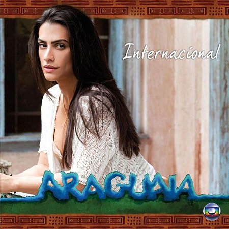 CD - Araguaia Internacional (Novela Globo) (Vários Artistas)