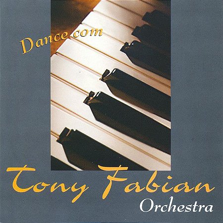 CD - Tony Fabian Orchestra - Dance Com Tony Fabian