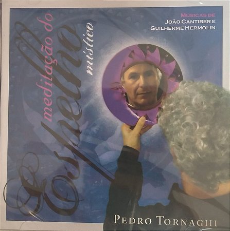 CD - Pedro Tornaghi - Meditação do Espelho  (Novo - Lacrado)