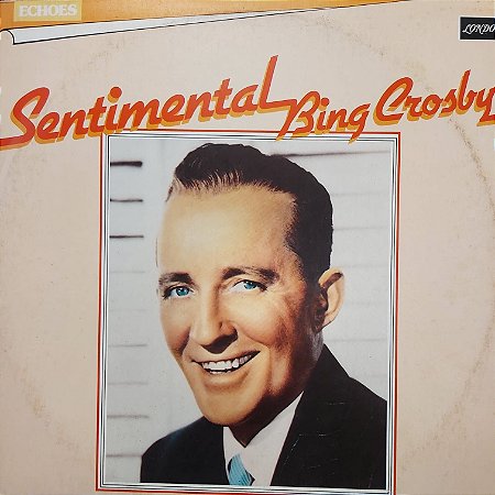 LP - Bing Crosby ‎– Sentimental