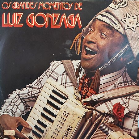 LP - Luiz Gonzaga – Os Grandes Momentos De Luiz Gonzaga