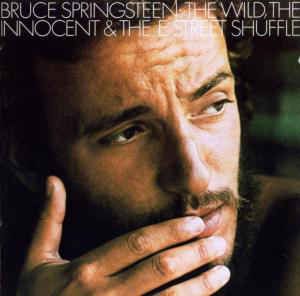 CD - Bruce Springsteen ‎– The Wild, The Innocent & The E Street Shuffle (Imp - Canadá)