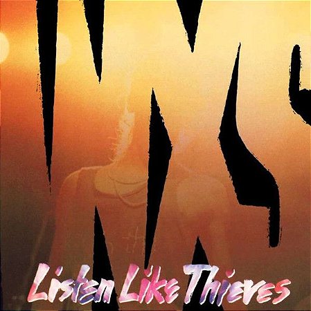LP - INXS – Listen Like Thieves