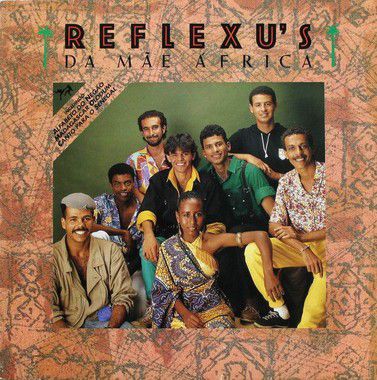 LP - Reflexu's ‎– Da Mãe África