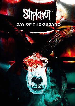 DVD - Slipknot ‎– Day Of The Gusano (lacrado)