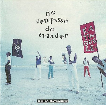 CD - Grupo Katinguelê – No Compasso Do Criador