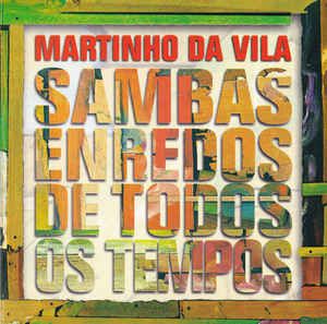 CD - Martinho Da Vila – Sambas Enredos De Todos Os Tempos