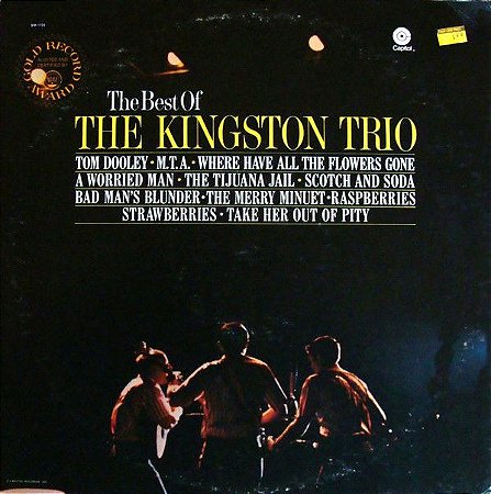 LP - The Kingston Trio – The Best Of The Kingston Trio - Importado (USA)