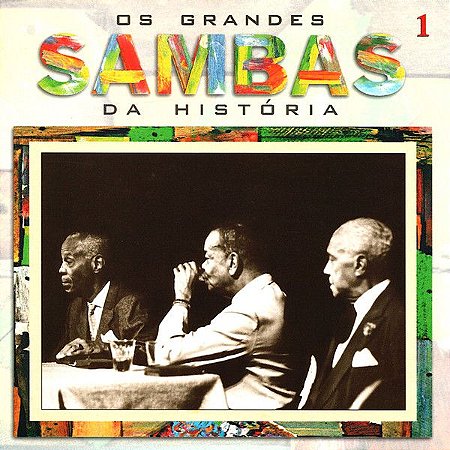 CD - Os Grandes Sambas Da História 1 ( Vários Artistas )