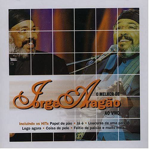CD - Jorge Aragão - O melhor de Jorge Aragão ao vivo
