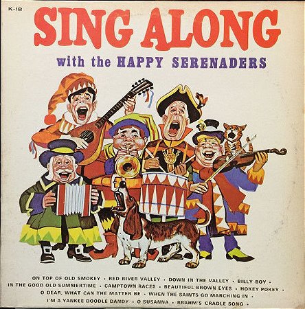 LP - The Happy Serenaders – Sing Along With The Happy Serenaders - Importado (US)